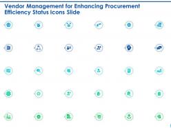 Vendor management for enhancing procurement efficiency status icons slide