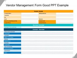 Vendor management form good ppt example