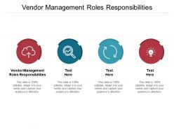 Vendor management roles responsibilities ppt powerpoint presentation infographic cpb