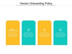Vendor onboarding policy ppt powerpoint presentation model deck cpb