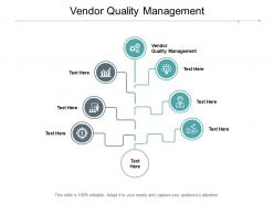 Vendor quality management ppt powerpoint presentation gallery visual aids cpb