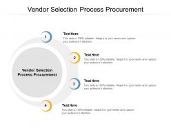 Vendor selection process procurement ppt powerpoint presentation ideas graphics example cpb