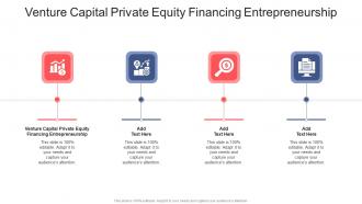 Venture Capital Private Equity Financing Entrepreneurship In Powerpoint And Google Slides Cpb