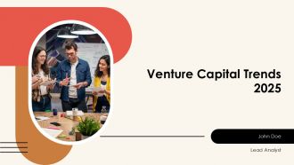 Venture Capital Trends 2025 PPT Designs AT