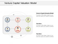 Venture capital valuation model ppt powerpoint presentation icon ideas cpb