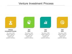 Venture investment process ppt powerpoint presentation pictures master slide cpb