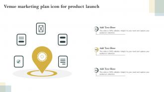 Venue Marketing Plan Icon For Product Launch