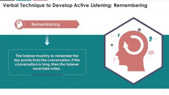 Verbal Technique Of Remembering To Develop Active Listening Training Ppt