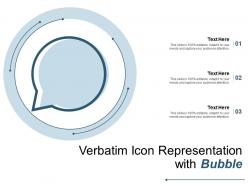 Verbatim icon representation with bubble