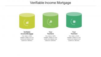 Verifiable income mortgage ppt powerpoint presentation gallery information cpb
