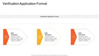 Verification Application Format In Powerpoint And Google Slides Cpb