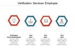 Verification services employee ppt powerpoint presentation professional introduction cpb