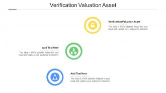 Verification Valuation Asset In Powerpoint And Google Slides Cpb