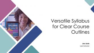 Versatile Syllabus For Clear Course Outlines PPT Demonstration AT