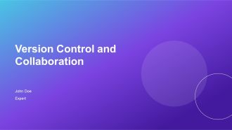 Version Control And Collaboration PPT Designs AT