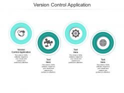 Version control application ppt powerpoint presentation model themes cpb