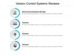 Version control systems reviews ppt powerpoint presentation outline graphic images cpb