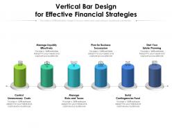 Vertical bar design for effective financial strategies