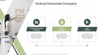 Vertical Horizontal Company In Powerpoint And Google Slides Cpb