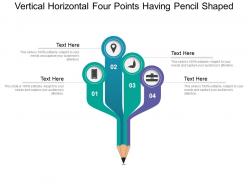 Vertical horizontal four points having pencil shaped