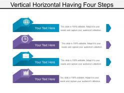 Vertical horizontal having four steps
