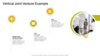 Vertical Joint Venture Example In Powerpoint And Google Slides Cpb