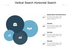 Vertical search horizontal search ppt powerpoint presentation styles cpb