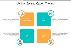 Vertical spread option trading ppt powerpoint presentation inspiration information cpb
