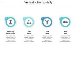 Vertically horizontally ppt powerpoint presentation styles shapes cpb