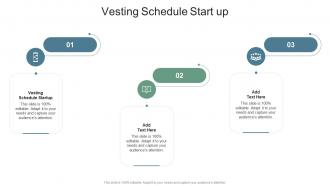 Vesting Schedule Start Up In Powerpoint And Google Slides Cpb