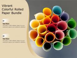 Vibrant colorful rolled paper bundle