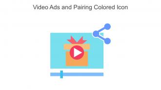 Video Ads And Pairing Colored Icon In Powerpoint Pptx Png And Editable Eps Format