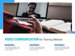 Video communication for training webinar