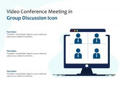 Video conference meeting in group discussion icon