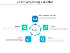 Video conferencing education ppt powerpoint presentation ideas skills cpb