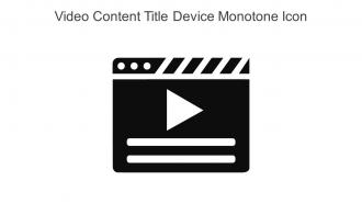 Video Content Title Device Monotone Icon In Powerpoint Pptx Png And Editable Eps Format