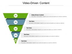 Video driven content ppt powerpoint presentation outline graphics cpb