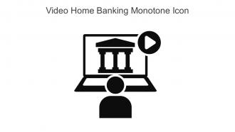 Video Home Banking Monotone Icon In Powerpoint Pptx Png And Editable Eps Format