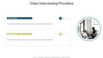 Video Interviewing Providers In Powerpoint And Google Slides Cpb