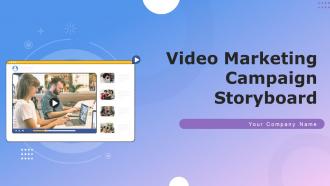 Video Marketing Campaign Storyboard Powerpoint Ppt Template Bundles Storyboard SC