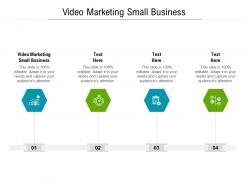 Video marketing small business ppt powerpoint presentation pictures objects cpb
