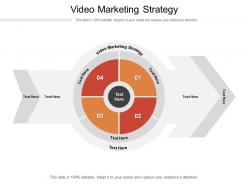 Video marketing strategy ppt powerpoint presentation show graphics template cpb