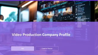 Video Production Company Profile PPT Guidelines AT