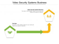 Video security systems business ppt powerpoint presentation ideas background images cpb