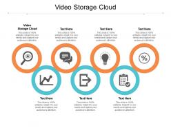 Video storage cloud ppt powerpoint presentation summary clipart images cpb