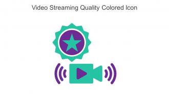 Video Streaming Quality Colored Icon In Powerpoint Pptx Png And Editable Eps Format