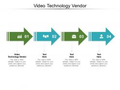 Video technology vendor ppt powerpoint presentation portfolio pictures cpb