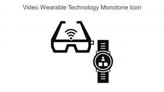Video Wearable Technology Monotone Icon In Powerpoint Pptx Png And Editable Eps Format