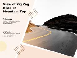 View of zig zag road on mountain top