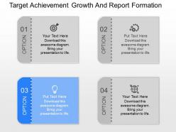 View target achievement growth and report formation powerpoint template